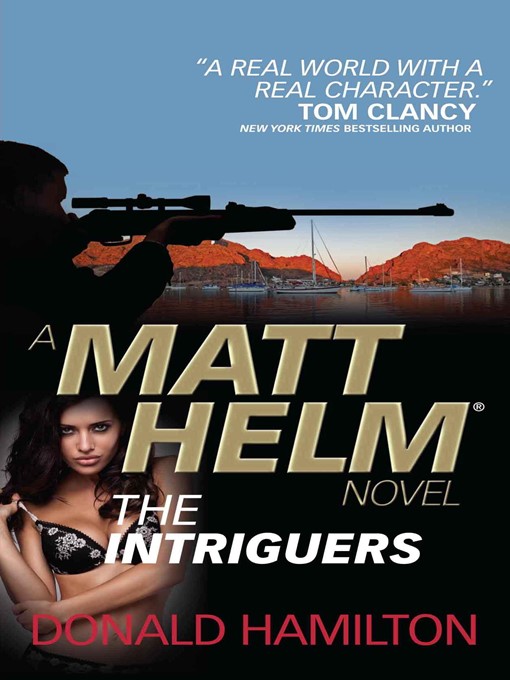 Title details for The Intriguers by Donald Hamilton - Available